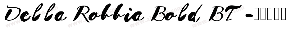 Della Robbia Bold BT字体转换